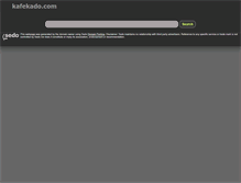 Tablet Screenshot of kafekado.com